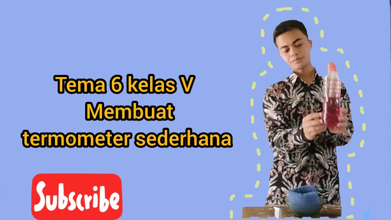 termometer sederhana. @PendidikanIndonesia @DitpsdTv