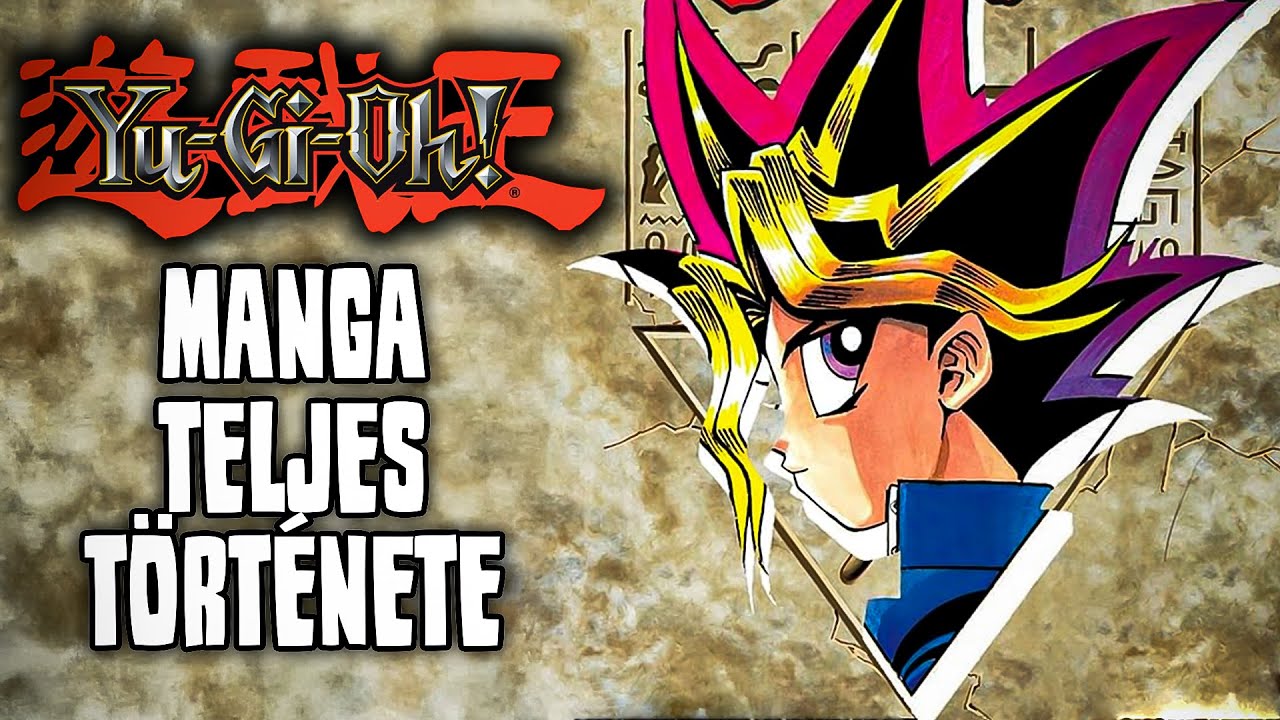 A Yu-Gi-Oh! MANGA TELJES TÖRTÉNETE! - Az Iskola