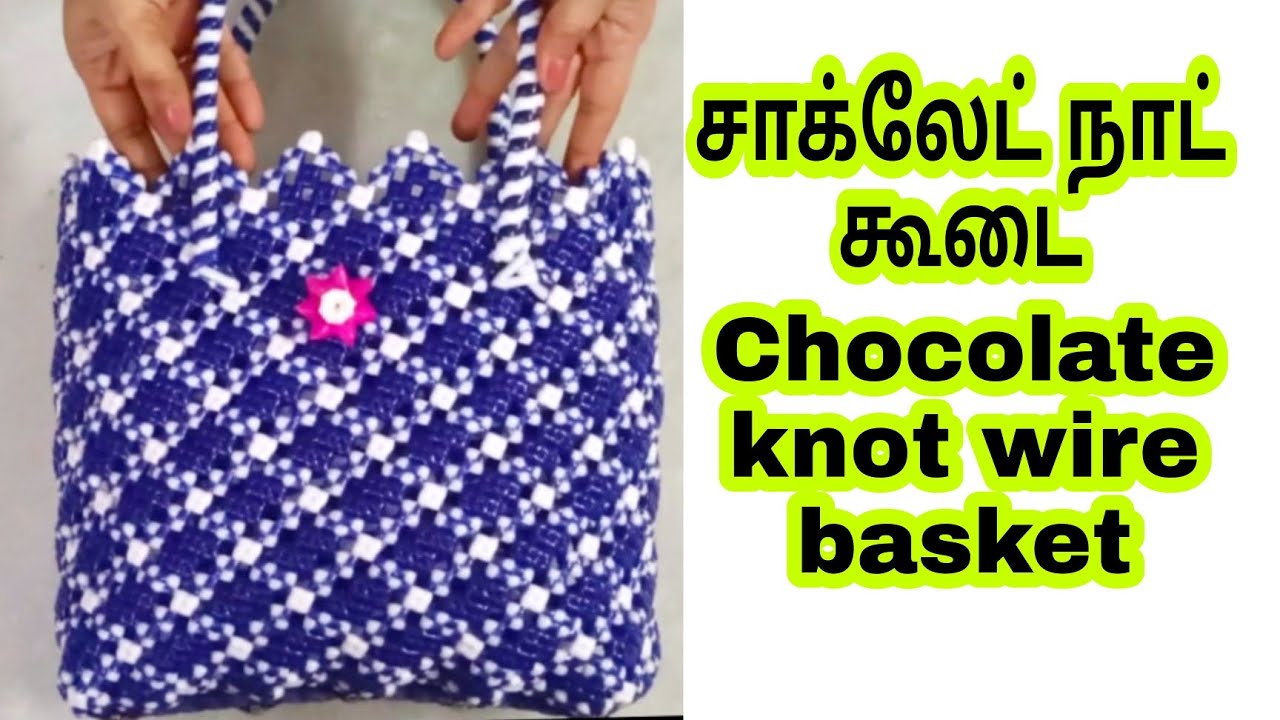 Plastic Wire Chocolate knot lunch koodai/Koodai pinnuvathu eppadi/ஒயர் கூடை/Kuchibiscuitknot koodai