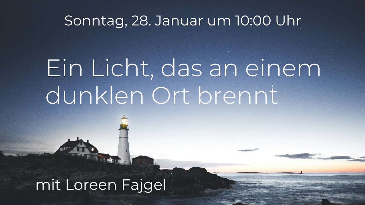 Ein Licht, das an einem dunklen Ort brennt I Loreen Fajgel I Gottesdienst @JesusCentrumKassel