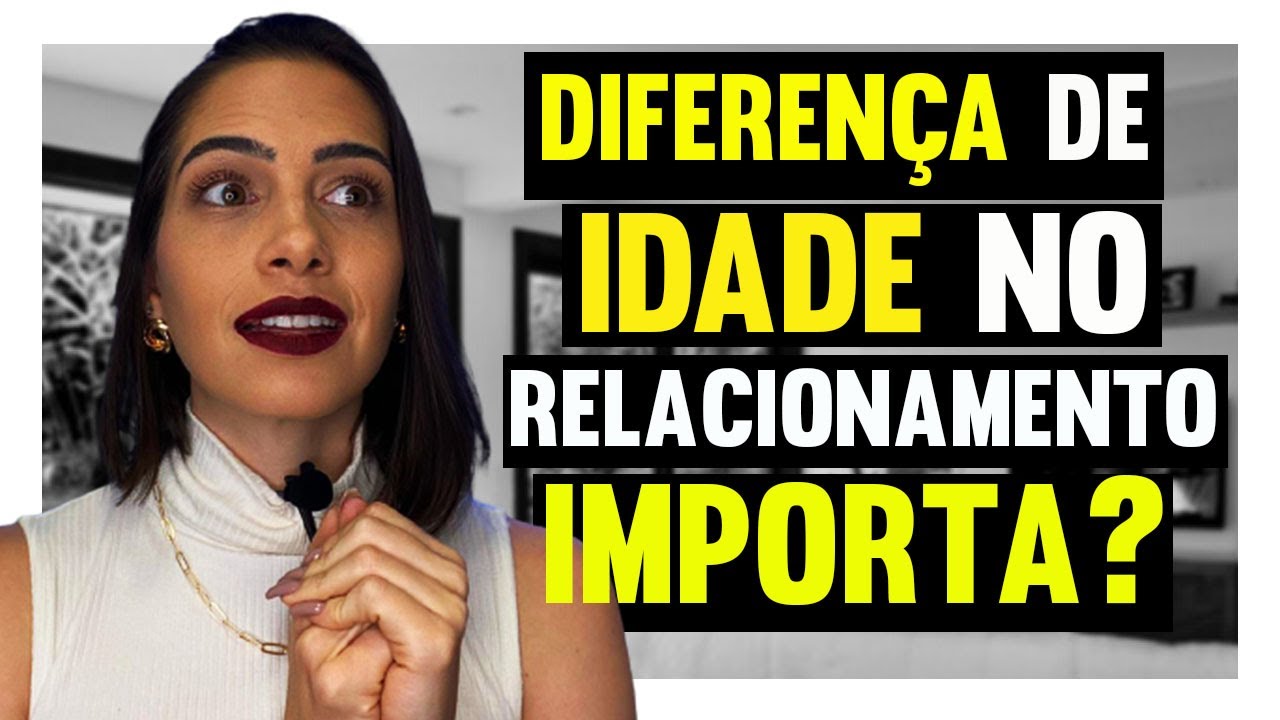 Diferença de idade no relacionamento | Mylla Murta - Expert em Relacionamentos