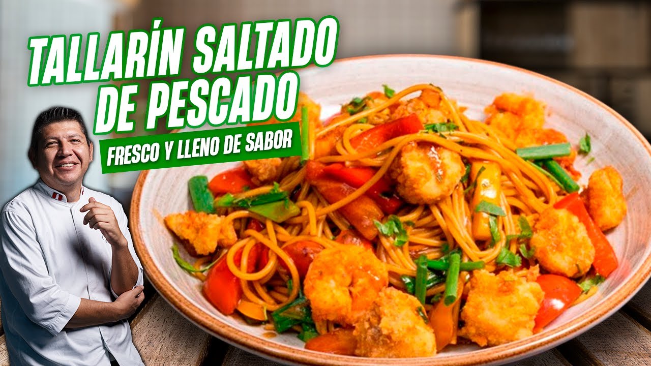 TALLARIN SALTADO DE PESCADO / fresco y lleno de sabor