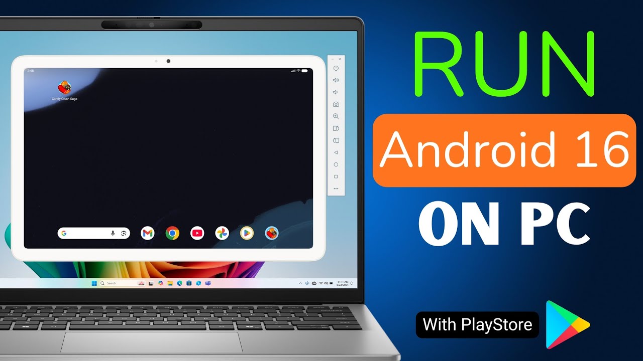 Run Android 16 with Play Store on Windows PC or Laptop