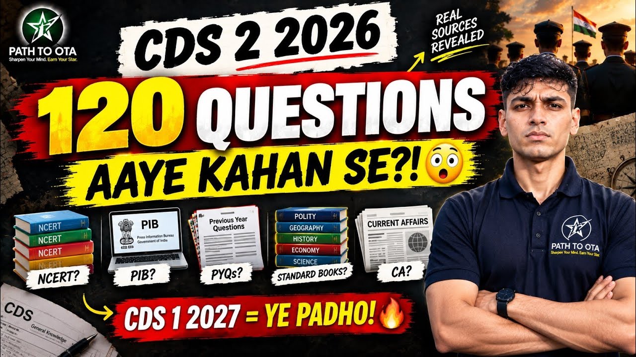 CDS 2 2026: 120 Questions Aaye KAHAN SE? 😳 | Exact Sources Revealed | CDS 1 2027 GS Strategy