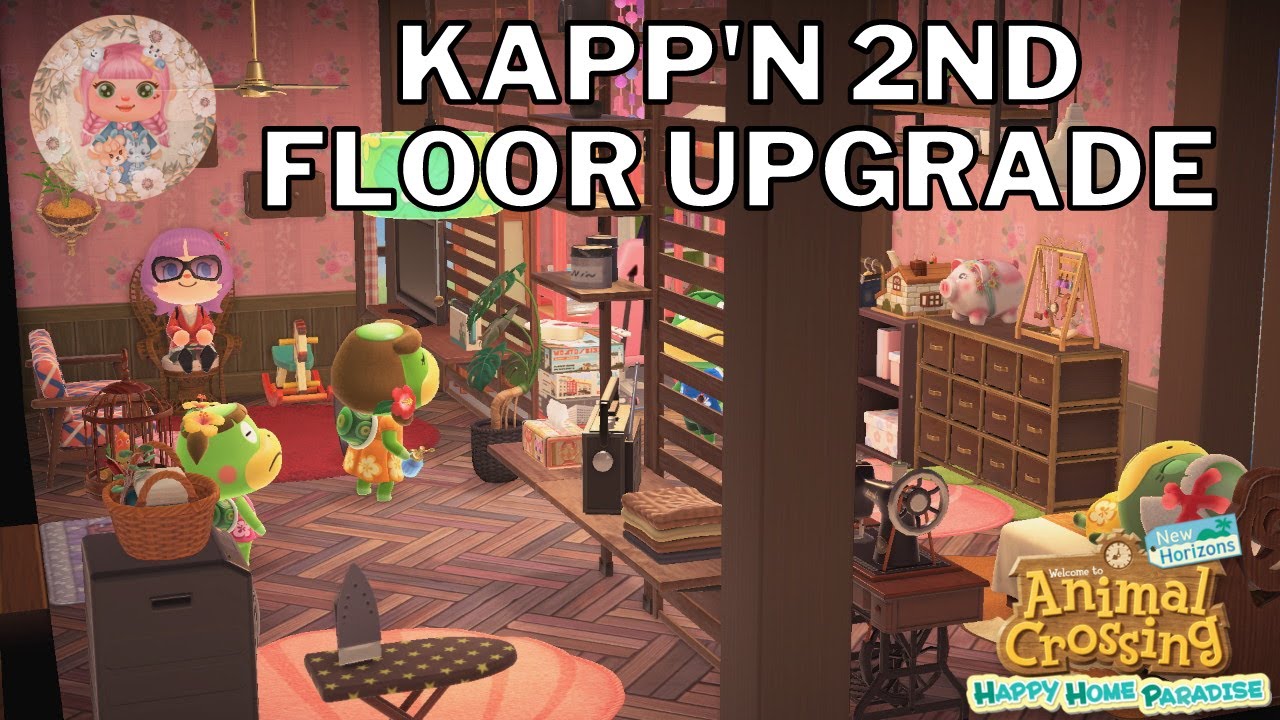 Special VIP 🐢 KAPP'N got a 2nd floor upgrade for 🐢 GRAM GRAM & 🐢 LEILA'S !!! カッペイ | うんてんし #hhp