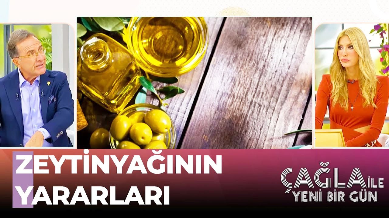 Yağların Kraliçesi Zeytinyağının Faydaları Neler? - Çağla ile Yeni Bir Gün 885. Bölüm