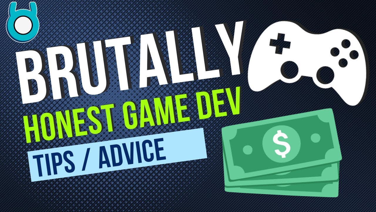По-настоящему честные советы для разработчиков игр