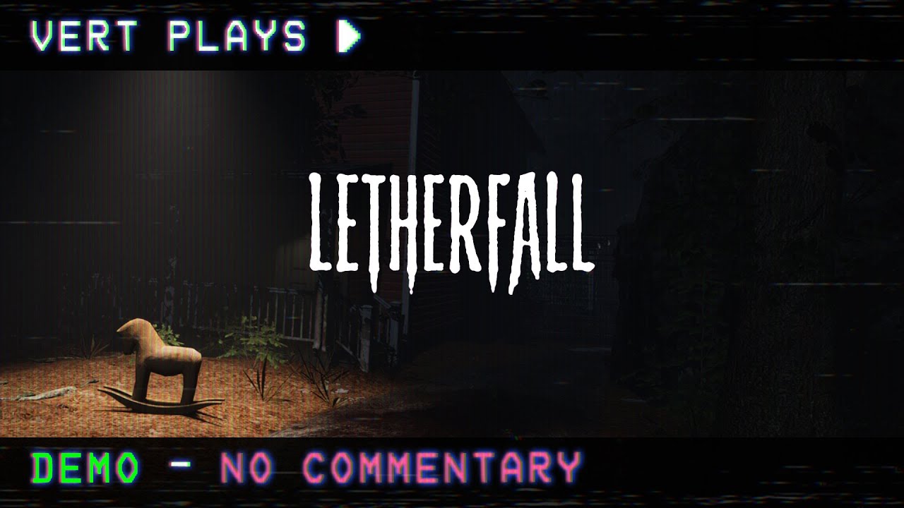 vert plays&hellip; Letherfall │ DEMO │ No Commentary