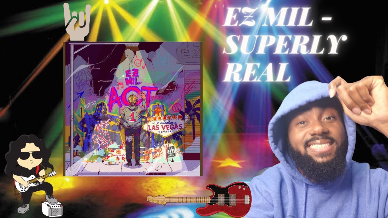EZ Mil - Superly Real | ROCKING OUT!?! | BEST REACTION!!!
