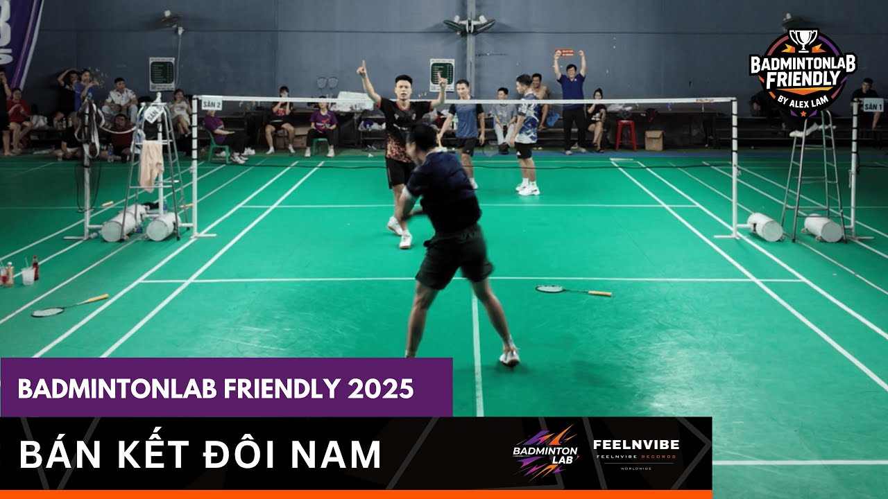 BLAB Friendly 2025 | Lâm Nguyên, Tiến Đạt vs Châu Dương, Công Phước | Semi-Final