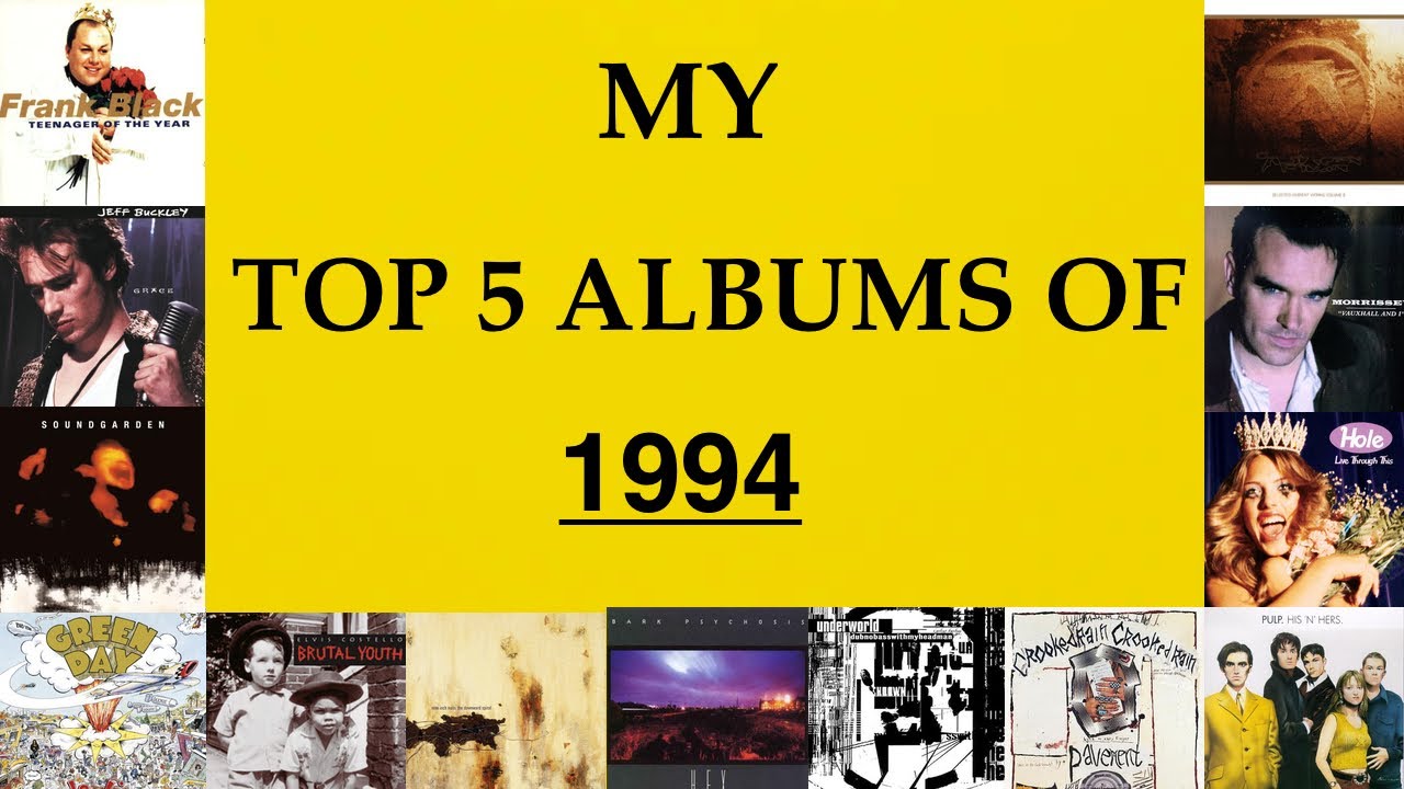 Мои 5 лучших альбомов 1994 года