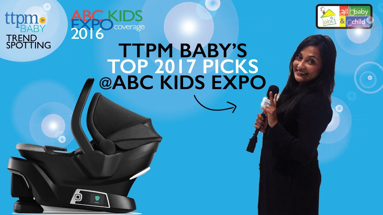Top 2017 Baby Products-TTPM from ABC Kids Expo October, 2016