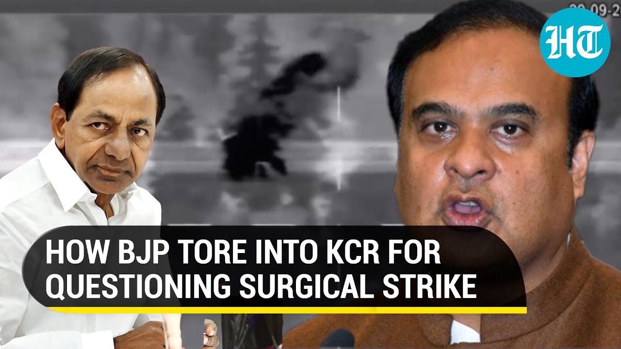 Now, Telangana CM demands proof of Surgical Strike; BJP rips into him for doubting braves