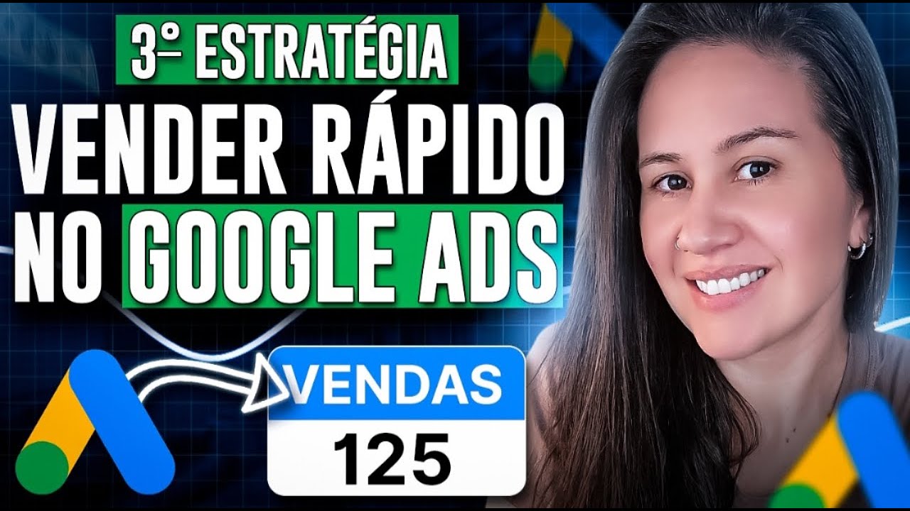 COMO VENDER RÁPIDO com GOOGLE ADS [3ª ESTRATÉGIA para AFILIADOS]