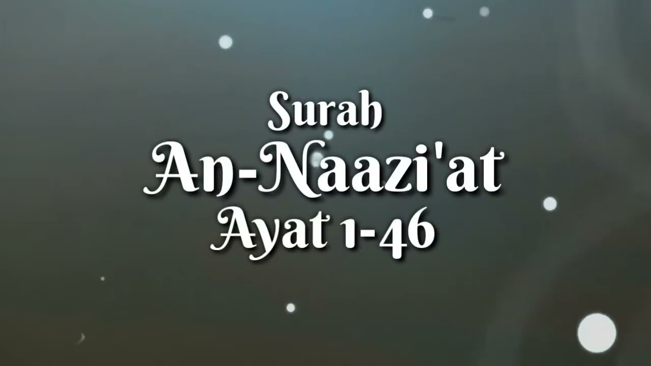 Surah An-Nazi'at || Nada Hijaz || Metode Wafa
