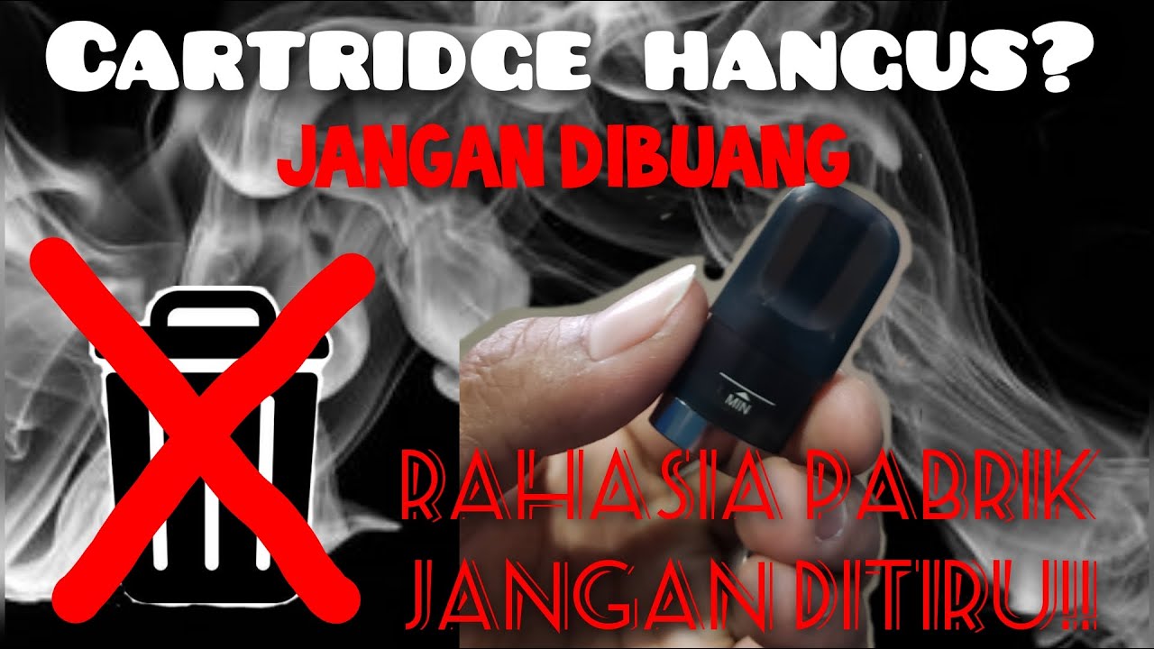 Cara Memperbaiki Cartridge POD / Vape Gosong, JANGAN BELI BARU