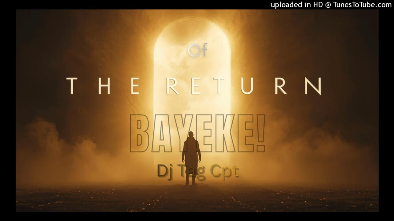 The return of Bayeke