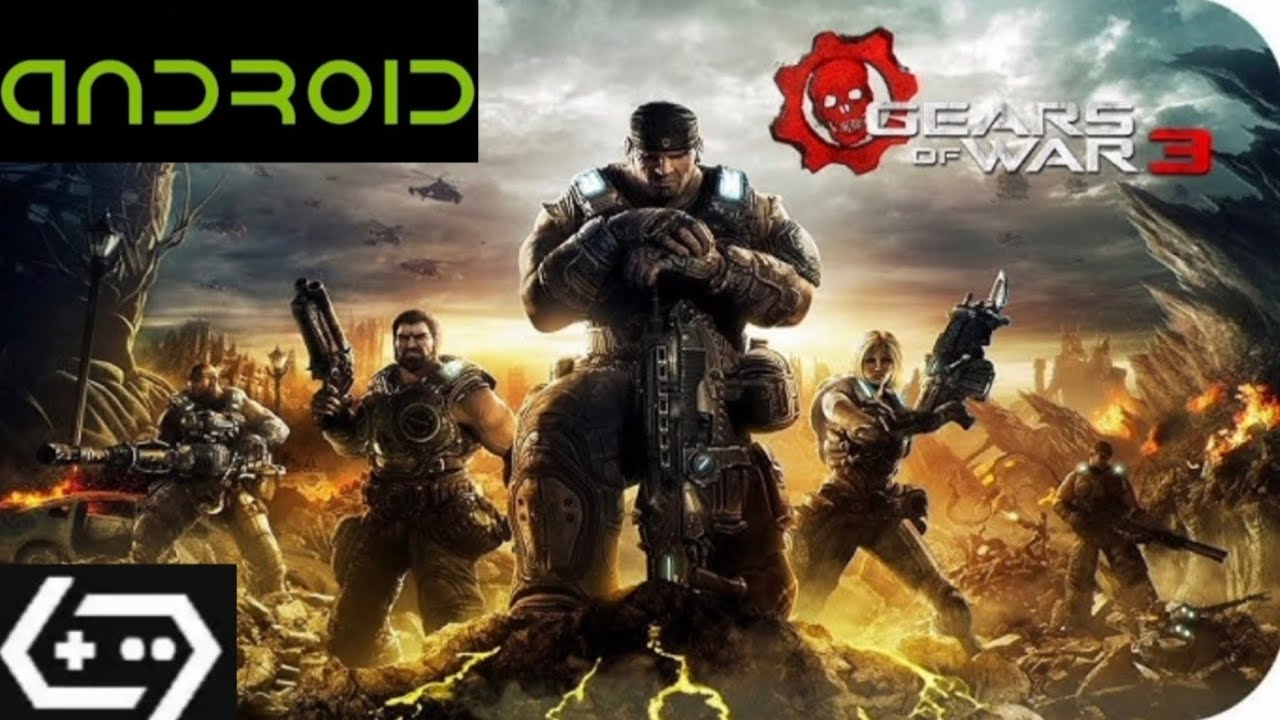 Gears of War 3 | PC/Android | 