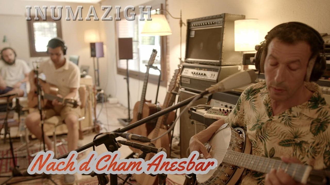 Inumazigh - Nach d Cham Anesbar (Oficial Vídeo)