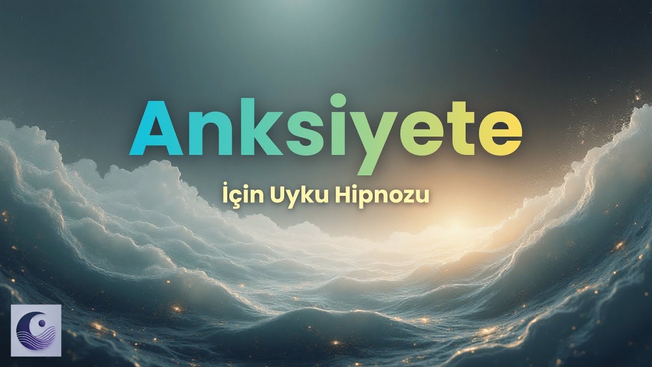 Anksiyete İçin Derin Uyku Hipnozu | Sakinleş ve Uykuya Dal