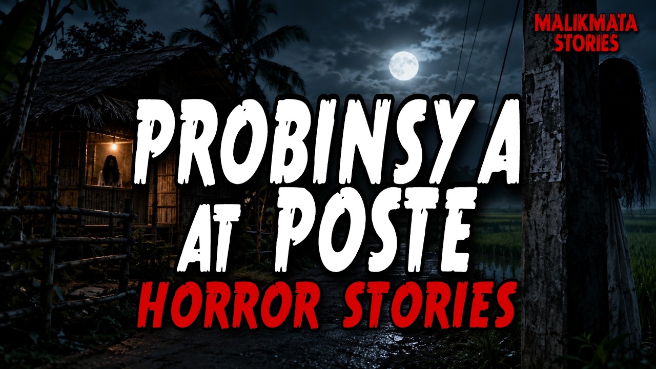 PROBINSYA AT POSTE HORROR STORIES | True Stories | Tagalog Horror Stories |