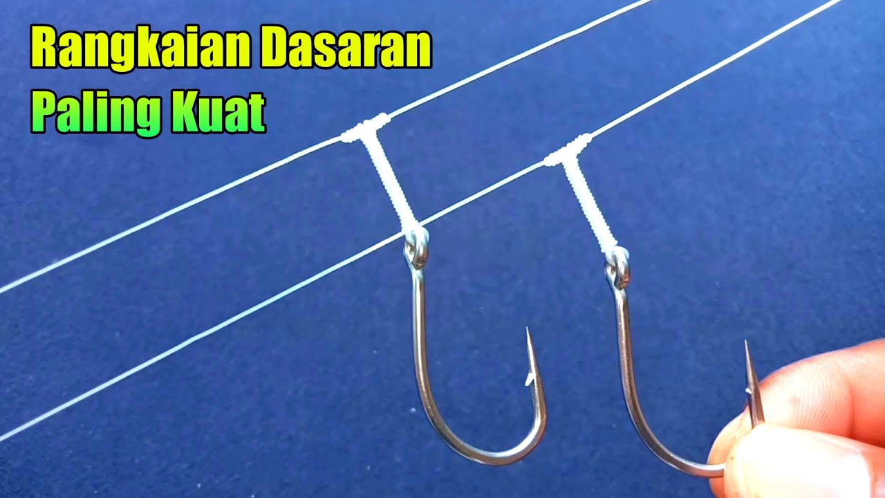 Tutorial cara mudah membuat rangkaian pancing dasaran