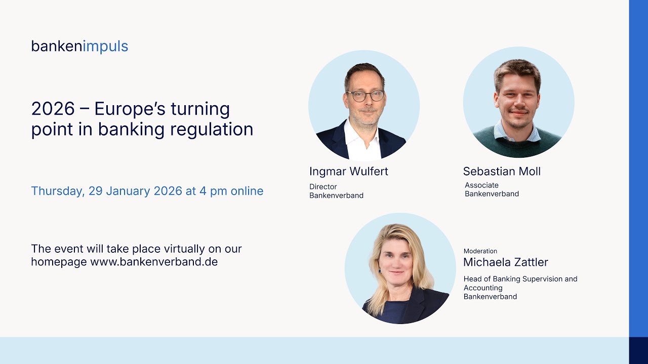 bankenimpuls:  2026 – europe’s turning point in banking regulation