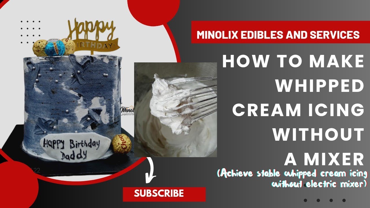 MAKE STABLE WHIPPED CREAM ICING WITHOUT A MIXER OR ELECTRICITY