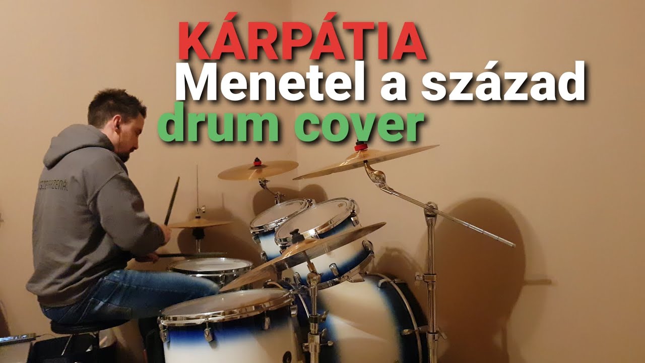 Kárpátia - Menetel a század (drum cover)