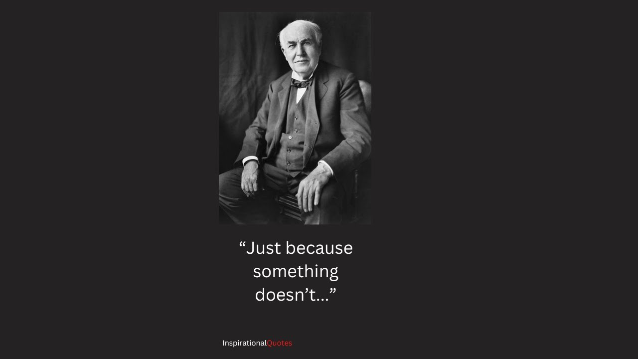 Quotes From Thomas Edison || Famous Quotes || Quotes