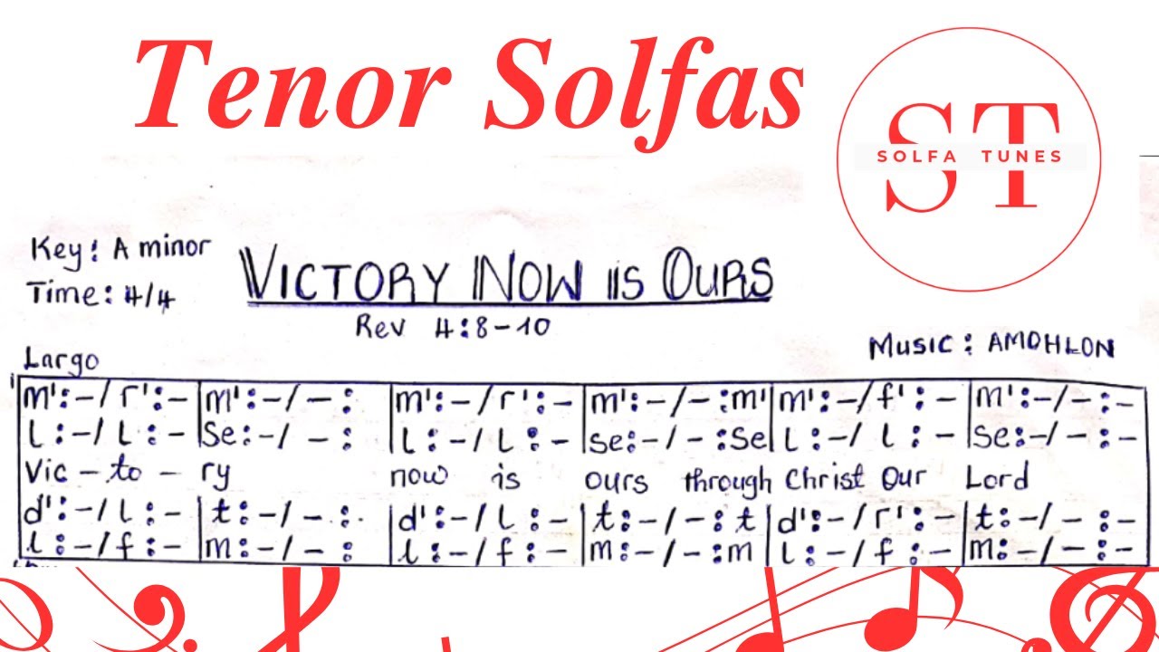 Victory Now Is Ours I AMOHLON I Tenor Solfas