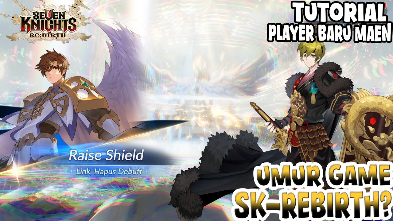 Tutorial Pemula Maen Seven Knights Re:BIRTH & Pendapat gw umur Game ini