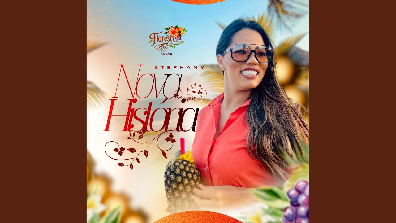 Nova História (Florescer Ao Vivo)