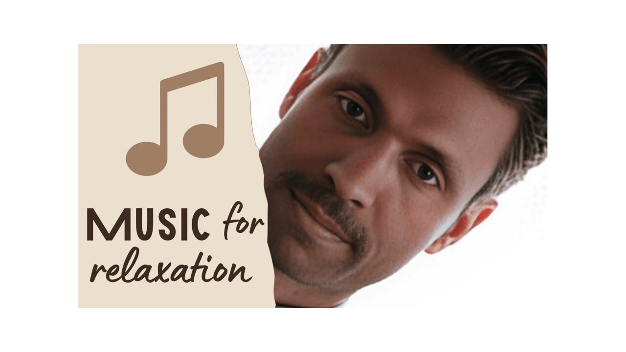 #relaxmusic