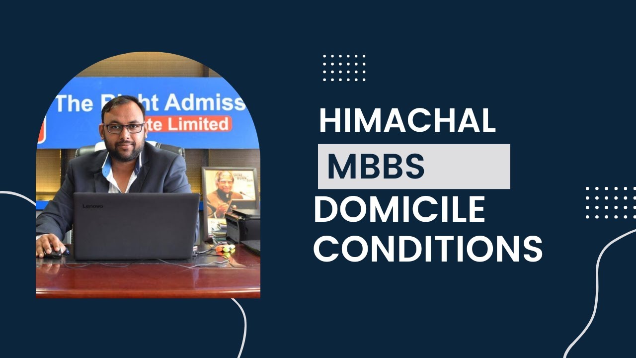 HIMACHAL DOMICILE ELIGIBILITY CRITERIA FOR MBBS
