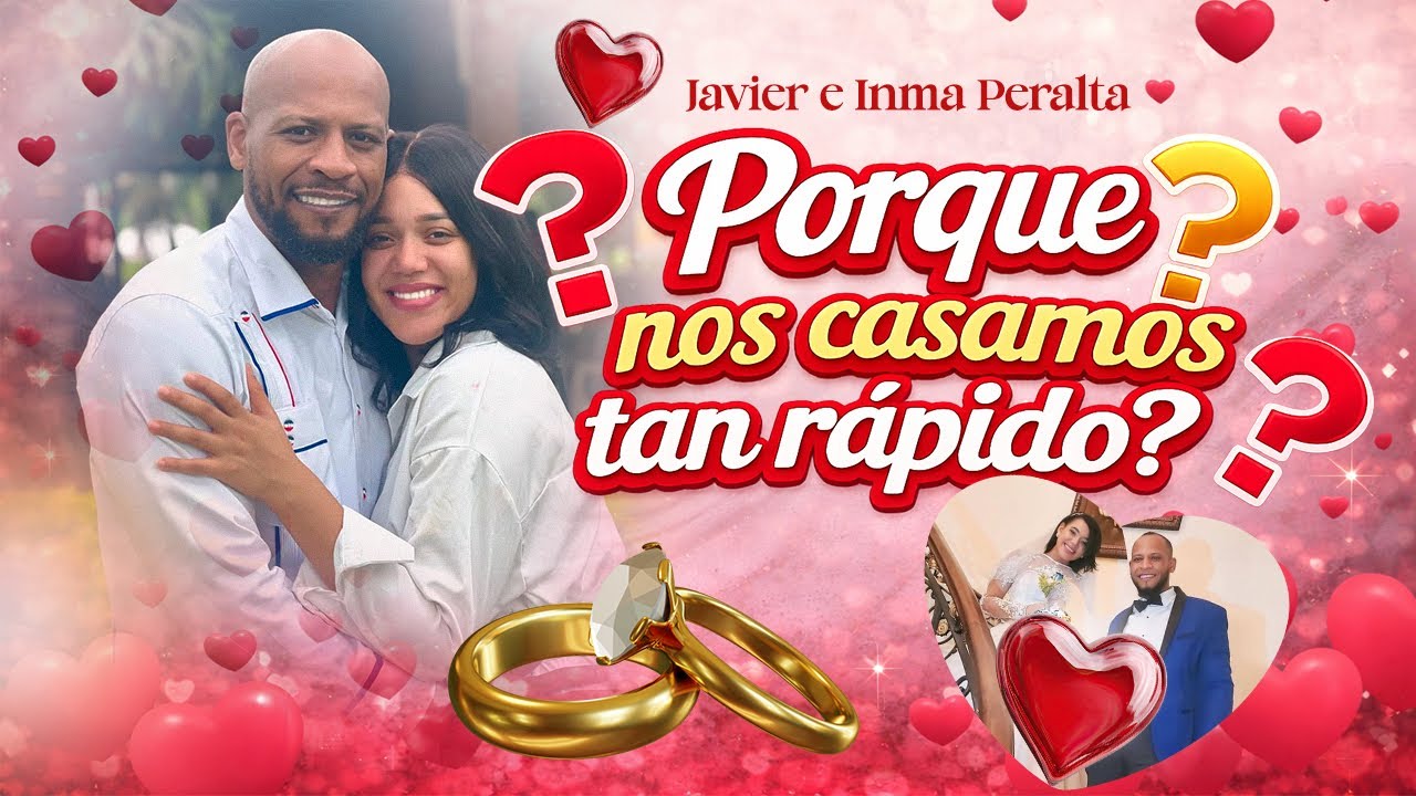 NUESTRA HISTORIA 2da parte nos CASAMOS EN 7 MESES /JAVIER PERALTA E INMA PERALTA