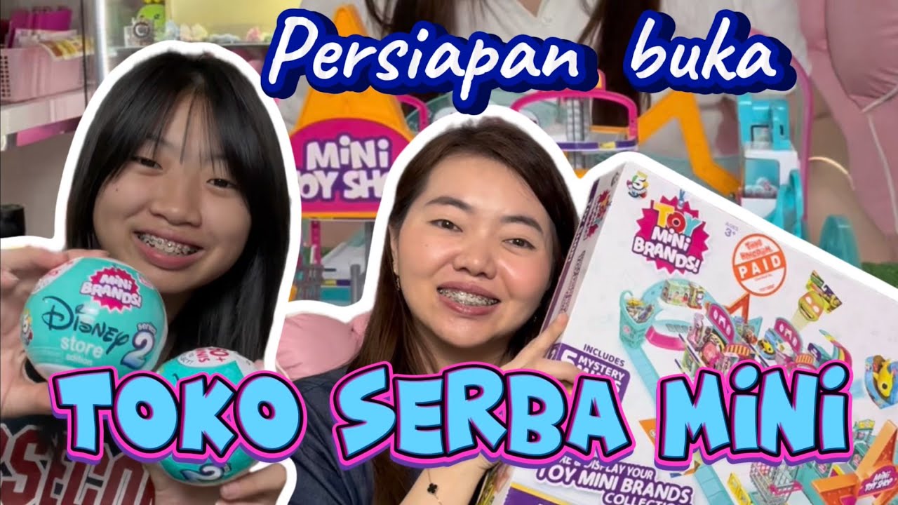 PERSIAPAN BUKA TOKO TERKECIL DIDUNIA