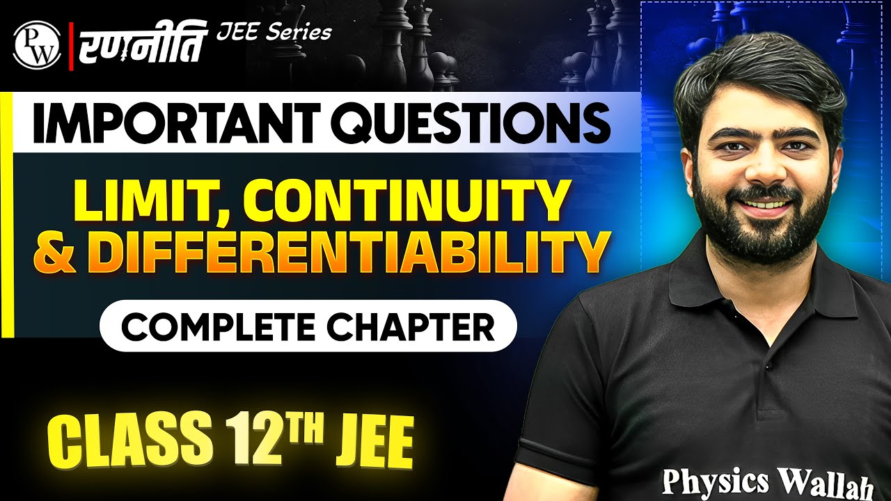 रणनीति 2025: Limit, Continuity and Differentiability | IMPORTANT QUESTIONS⚡️| Class 12th JEE