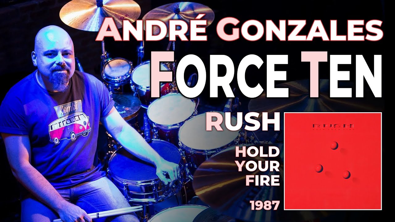 FORCE TEN (Rush) - André Gonzales (Drum Cover)