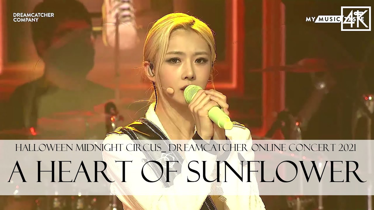 HALLOWEEN MIDNIGHT CIRCUS  DREAMCATCHER ONLINE CONCERT 2021   A Heart of Sunflower