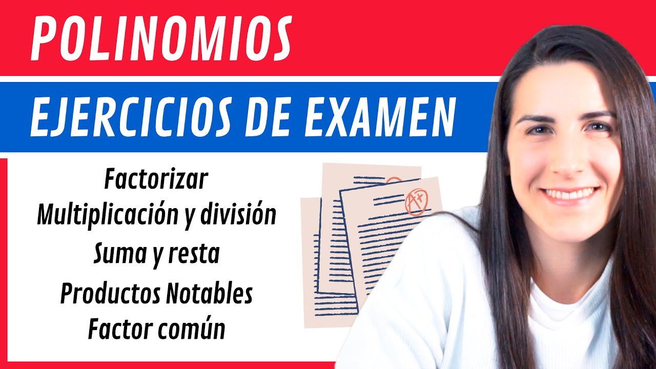 POLINOMIOS 😎 Ejercicios de Examen