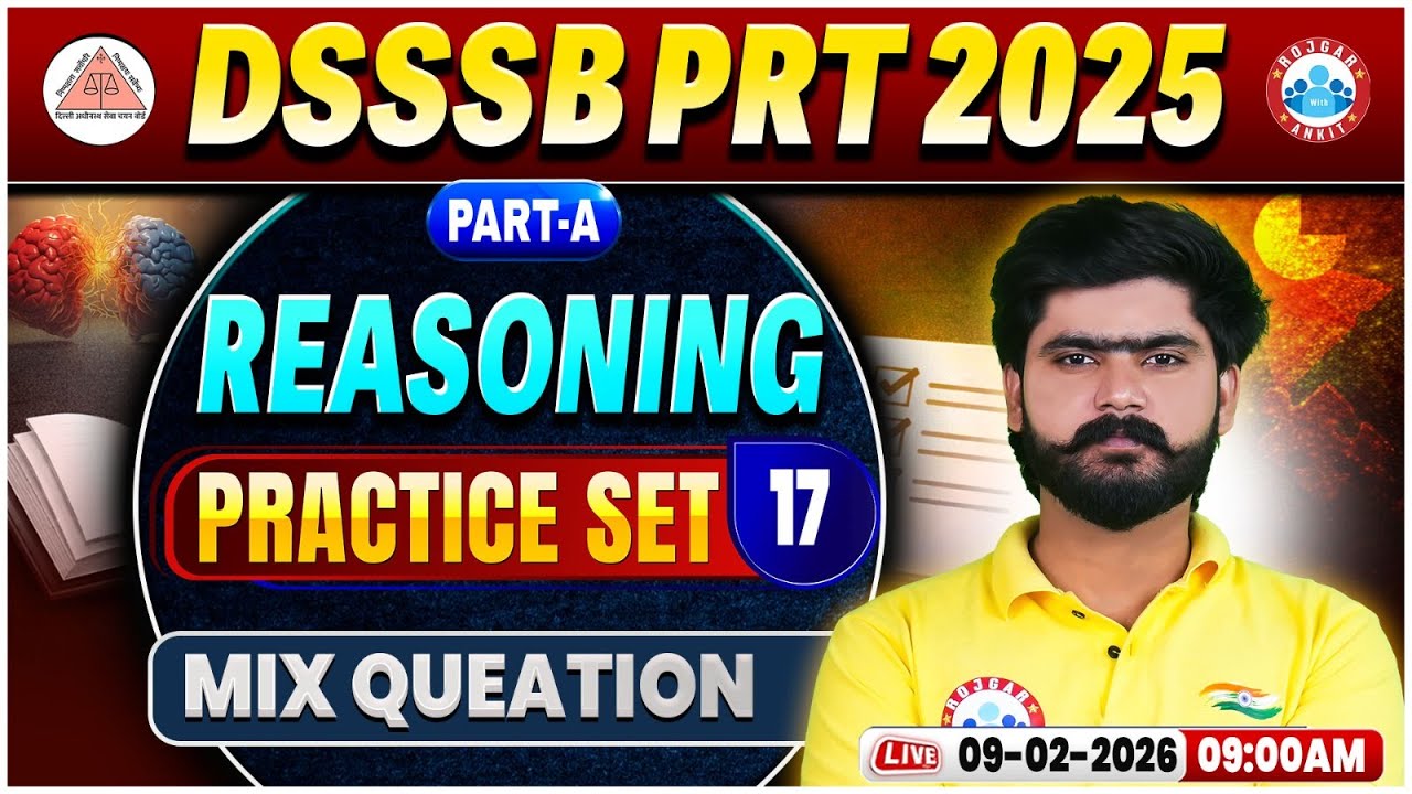 DSSSB PRT Reasoning Classes | DSSSB PRT Part A Reasoning Practice Set 17 | Reasoning For DSSSB PRT