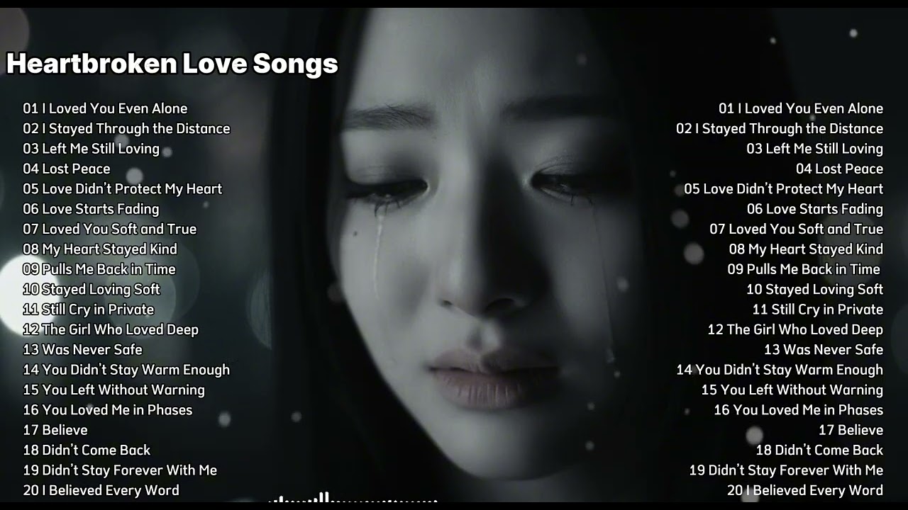Heartbroken Love Songs 2026 🎧💔 New English Relaxing Sad Songs Playlist 2026 ~ I Loved You Even Alone