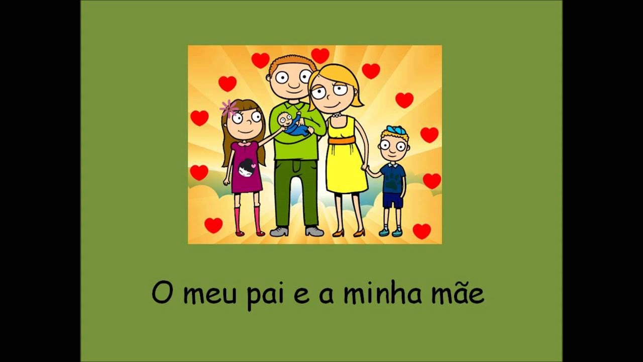 Família - A minha família (Nova versão)