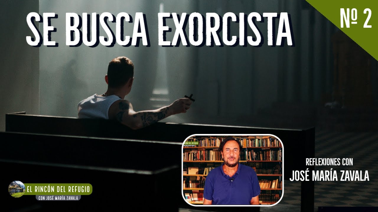 SE BUSCA EXORCISTA | El Rincón del Refugio