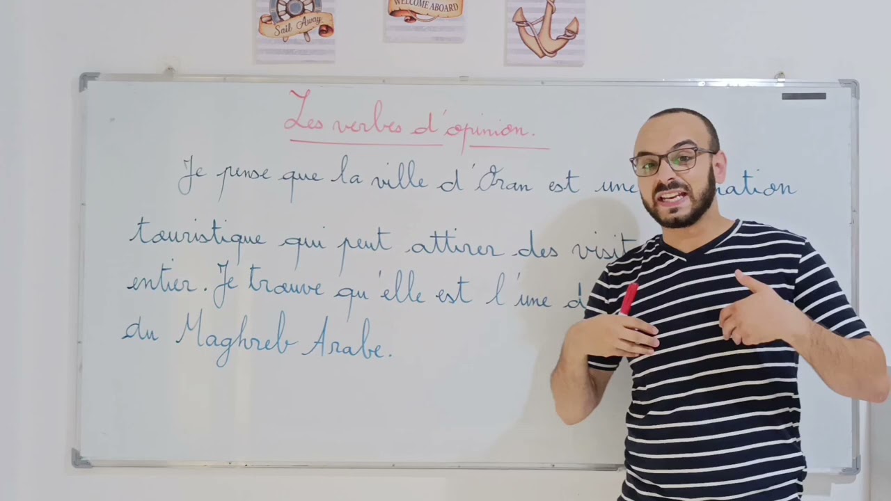 Les verbes d'opinion.