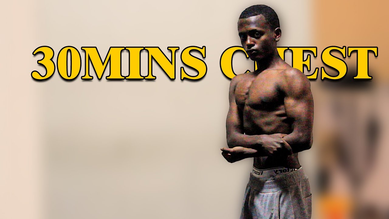 how to work out chest 30 mins fast (birthdayblog)
