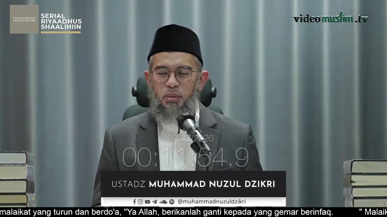 2061. Riyaadhus Shaalihiin | Ustadz Muhammad Nuzul Dzikri