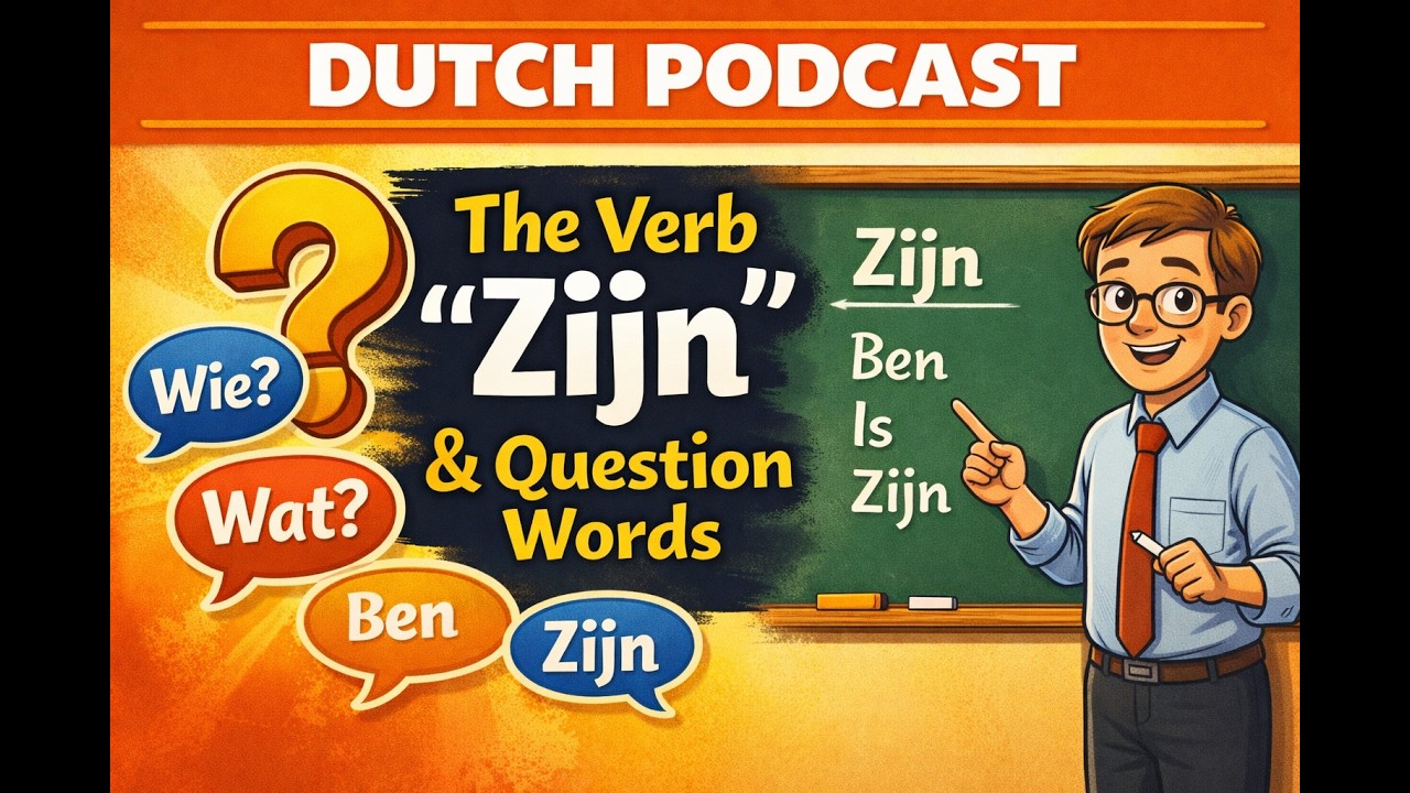 #2026    A1 Dutch Podcast: The Verb 