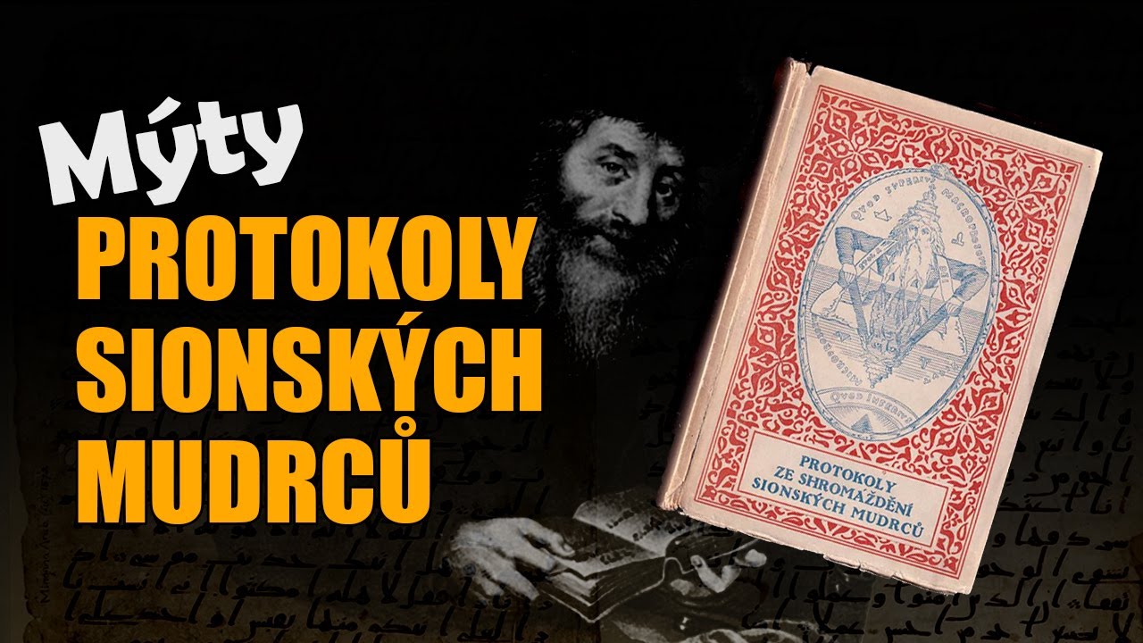 PROTOKOLY SIONSKÝCH MUDRCŮ - kniha, která živí nenávist a pomohla zabít miliony lidí! ► MÝTY ◄